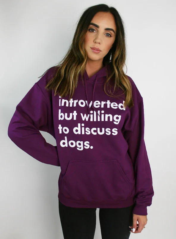 While Supplies Last Willing to Discuss Dogs Hoodie