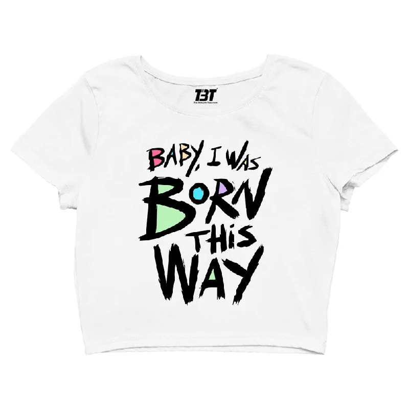Fantastic Deals Lady Gaga Crop Top - Born This Way